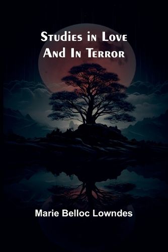 Cover image for Studies in love and in terror