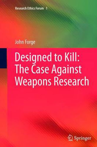 Cover image for Designed to Kill: The Case Against Weapons Research