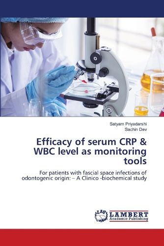 Cover image for Efficacy of serum CRP & WBC level as monitoring tools