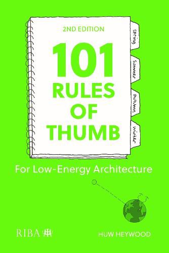 Cover image for 101 Rules of Thumb for Low-Energy Architecture