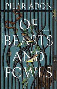 Cover image for Of Beasts and Fowls