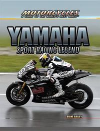 Cover image for Yamaha: Sport Racing Legend
