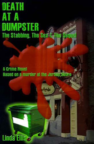 Cover image for Death at a Dumpster: The Stabbing, the Sex & the Sequel