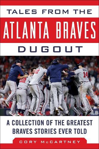 Cover image for Tales from the Atlanta Braves Dugout