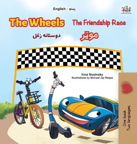 Cover image for The Wheels- The Friendship Race (English Pashto Bilingual Children's Book)