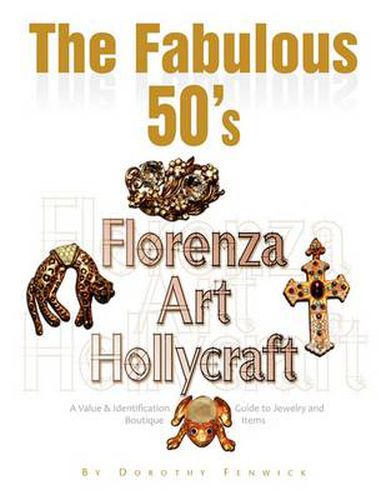 Cover image for The Fabulous 50's - Florenza Art Hollycraft