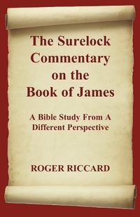 Cover image for The Surelock Commentary on the Book of James