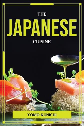 Cover image for The Japanese Cuisine