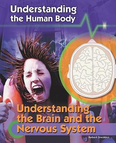 Cover image for Understanding the Brain and the Nervous System