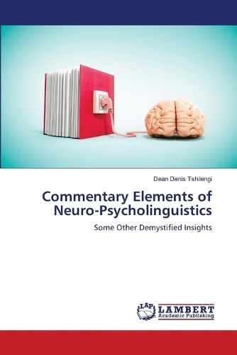 Cover image for Commentary Elements of Neuro-Psycholinguistics