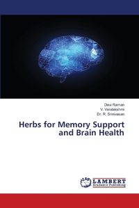 Cover image for Herbs for Memory Support and Brain Health