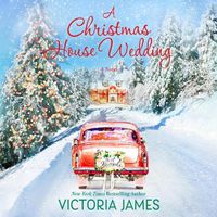 Cover image for A Christmas House Wedding