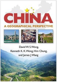 Cover image for China: A Geographical Perspective