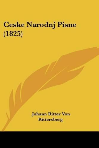 Cover image for Ceske Narodnj Pisne (1825)