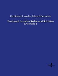 Cover image for Ferdinand Lassalles Reden und Schriften: Erster Band