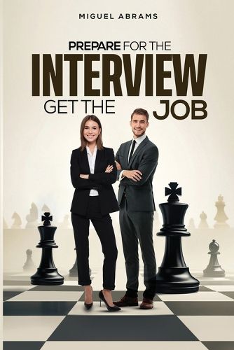 Cover image for Prepare for the Interview - Get the Job