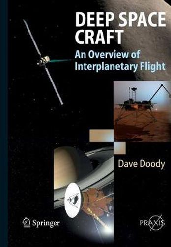 Cover image for Deep Space Craft: An Overview of Interplanetary Flight