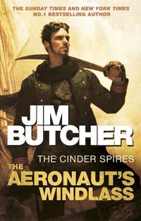 Cover image for The Aeronaut's Windlass: The Cinder Spires, Book One