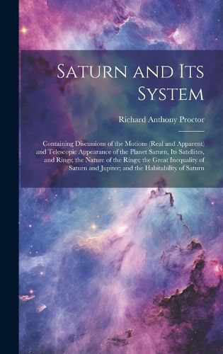 Saturn and Its System