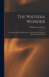 Cover image for The Watseka Wonder