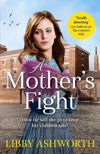 Cover image for A Mother's Fight: A compelling historical saga of love and family