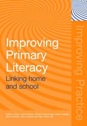 Improving Primary Literacy: Linking Home and School