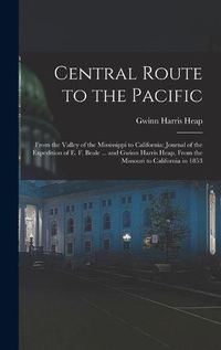 Cover image for Central Route to the Pacific