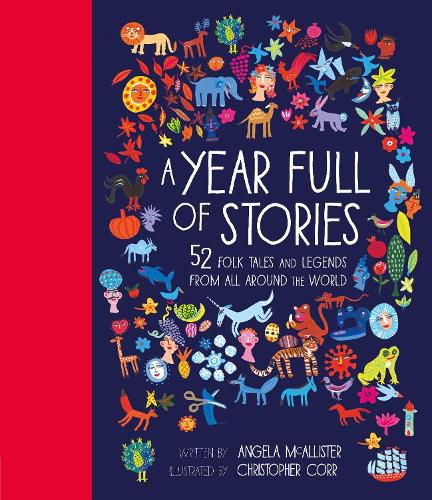 Cover image for A Year Full of Stories: 52 folk tales and legends from around the world