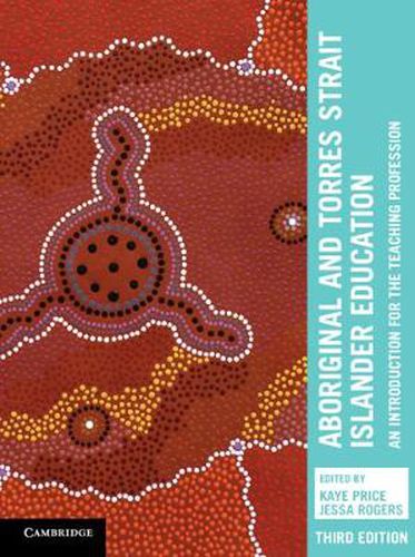 Cover image for Aboriginal and Torres Strait Islander Education: An Introduction for the Teaching Profession