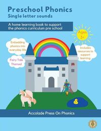 Cover image for Preschool Phonics: Single Letter Sounds (Fairytale Edition)