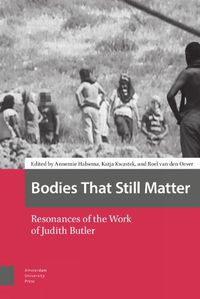 Cover image for Bodies That Still Matter: Resonances of the Work of Judith Butler