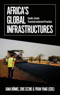 Cover image for Africa's Global Infrastructures