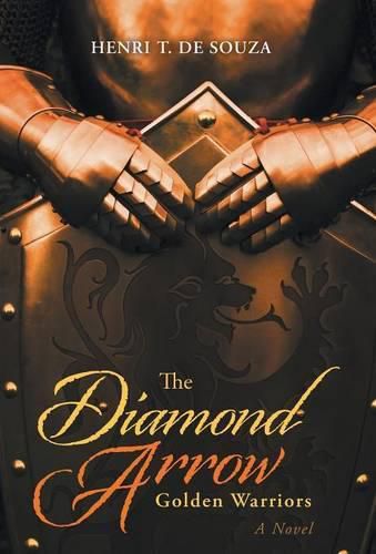 The Diamond Arrow: Golden Warriors