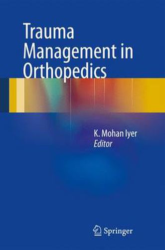 Cover image for Trauma Management in Orthopedics