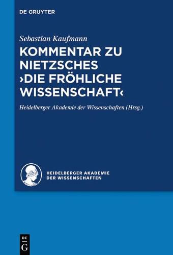 Cover image for Kommentar Zu Nietzsches >Die Froehliche Wissenschaft: (>La Gaya Scienza