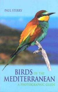 Cover image for Birds of the Mediterranean: A Photographic Guide