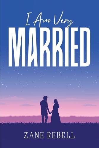 Cover image for I Am Very Married
