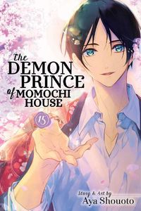 Cover image for The Demon Prince of Momochi House, Vol. 15