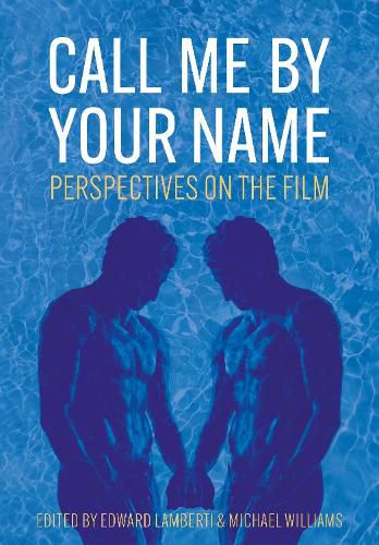 Cover image for Call Me by Your Name