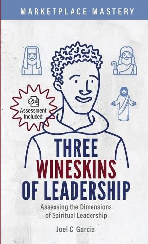 Cover image for Three Wineskins of Leadership