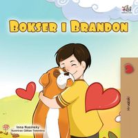 Cover image for Boxer and Brandon (Croatian Children's Book)