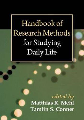 Cover image for Handbook of Research Methods for Studying Daily Life