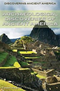 Cover image for Archaeological Discoveries of Ancient America