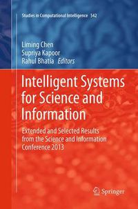 Cover image for Intelligent Systems for Science and Information: Extended and Selected Results from the Science and Information Conference 2013