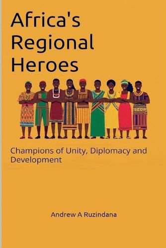 Cover image for Africa's Regional Heroes