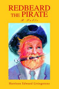 Cover image for Redbeard the Pirate: A Fable