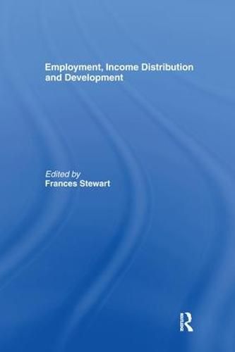 Cover image for Employment, Income Distribution and Development