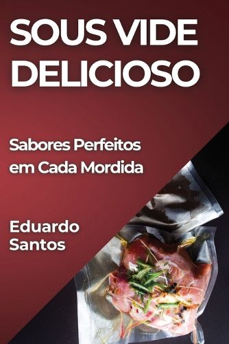 Cover image for Sous Vide Delicioso