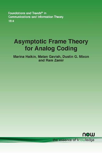 Cover image for Asymptotic Frame Theory for Analog Coding
