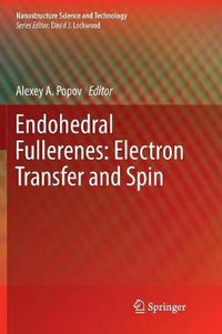 Cover image for Endohedral Fullerenes: Electron Transfer and Spin